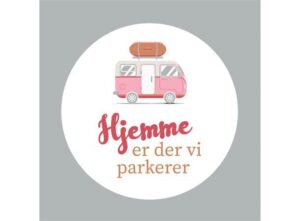 Serviett: Hjemme er der vi parkerer